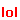 LOL Emoticons